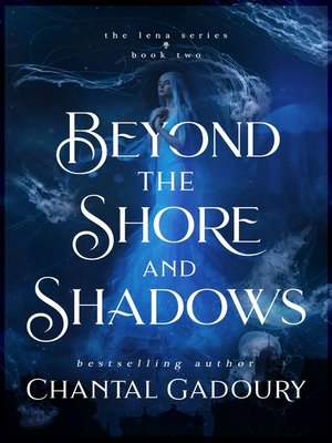 cover image of Beyond the Shore and Shadows